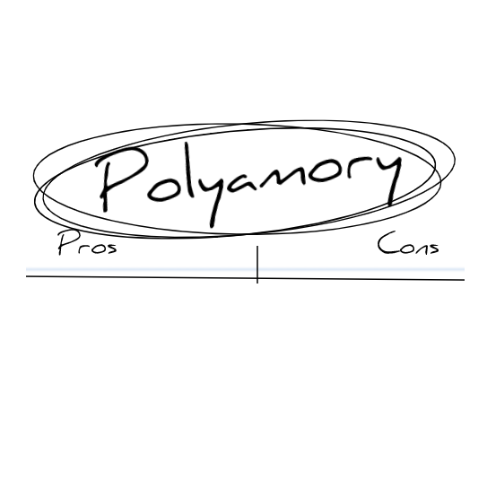 The Pros and Cons of Polyamory – Version 1